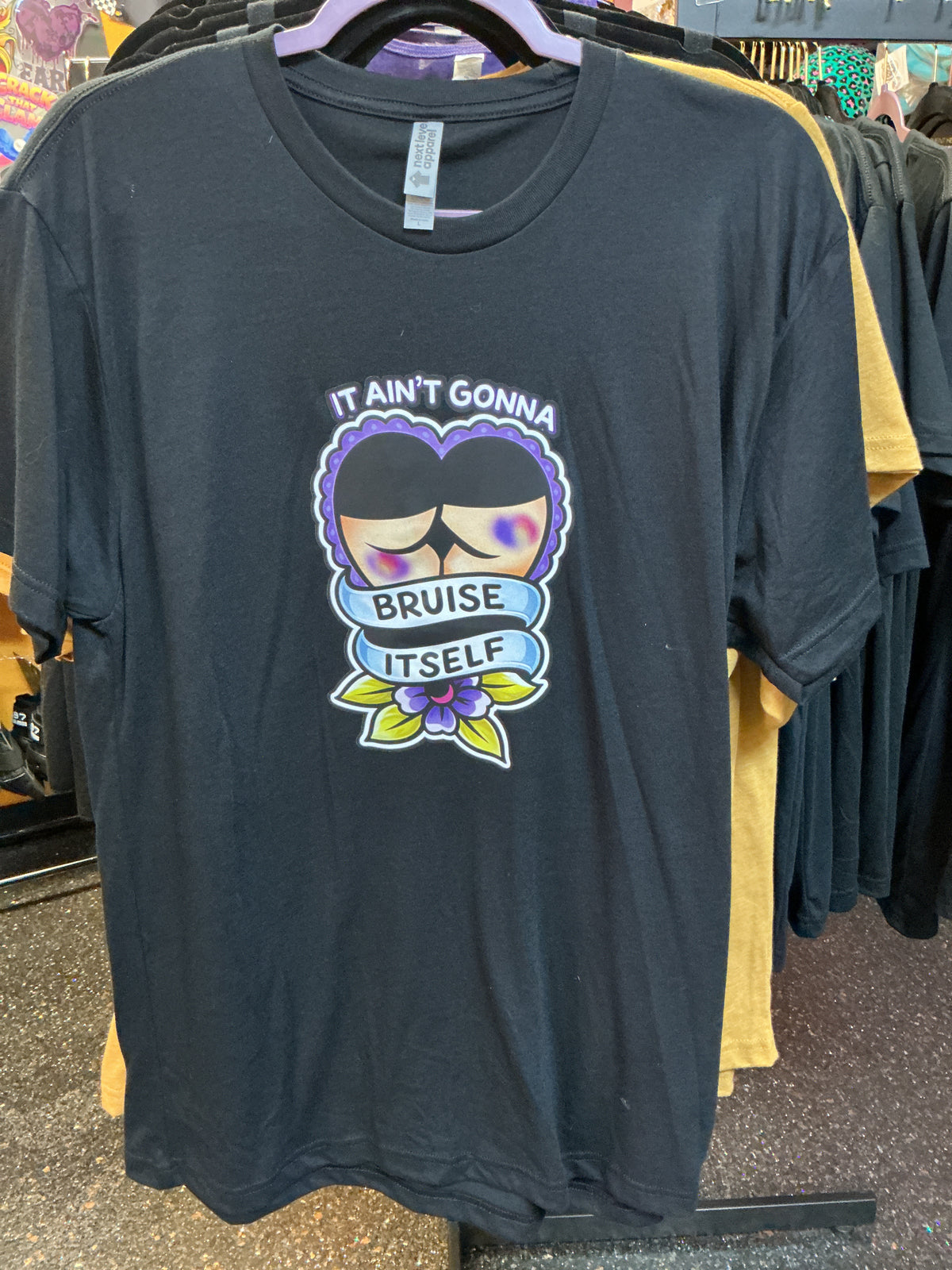 RH Tee- It Ain’t Gonna Bruise Itself